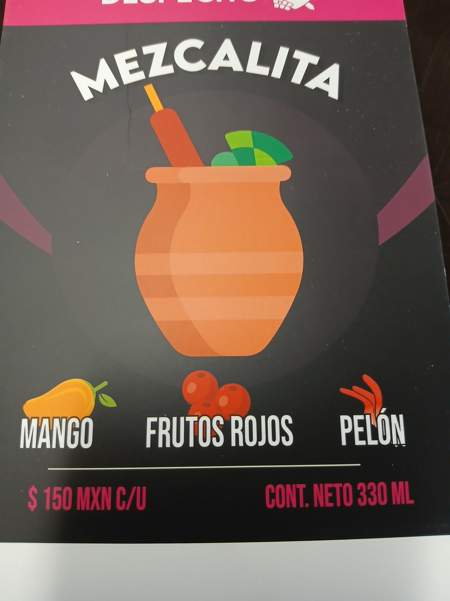 PUBLICADAD MEZCALITA (mango, pelón, fresa y frutos rojos) $150