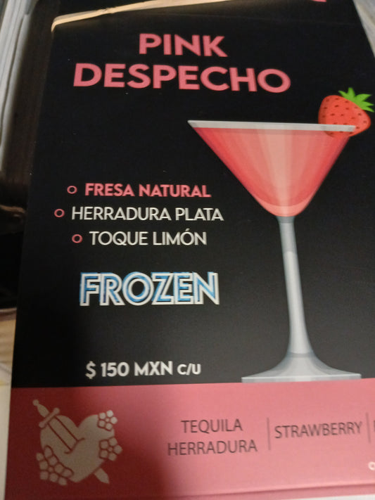 PUBLICIDAD Margarita fresa $150 y despeshot fresa $40